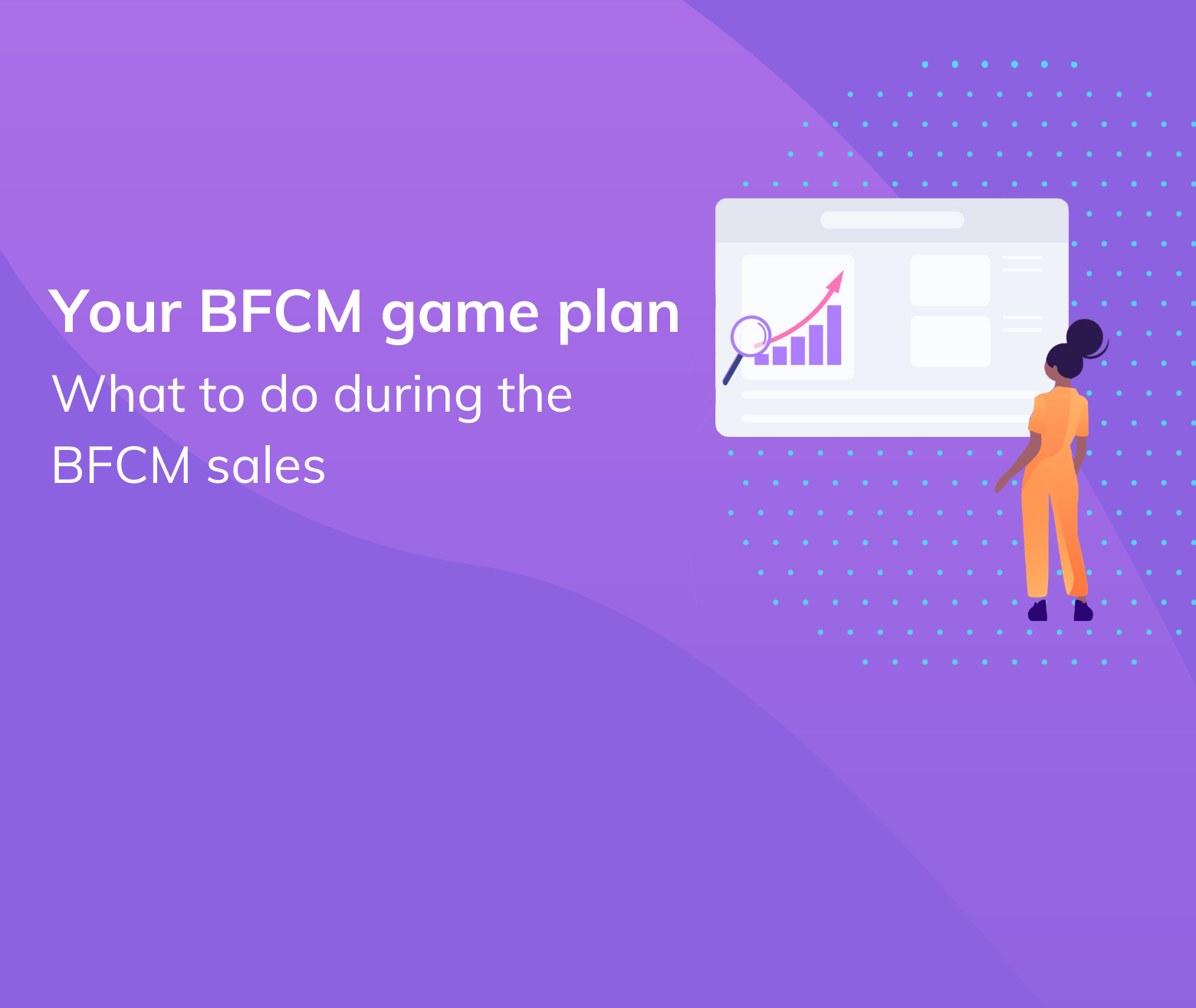 Preparing For Bfcm 19 (6)