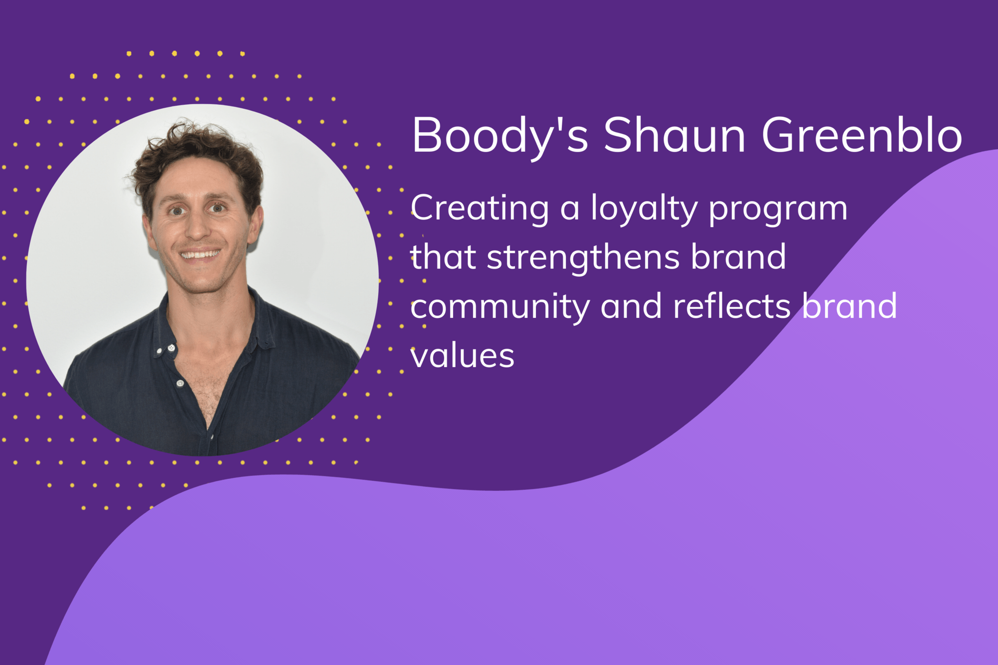 Interview with Boody: How they created their loyalty program