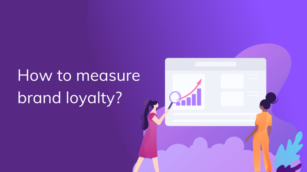 measuring customer loyalty