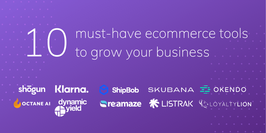 10 must have ecommerce tools