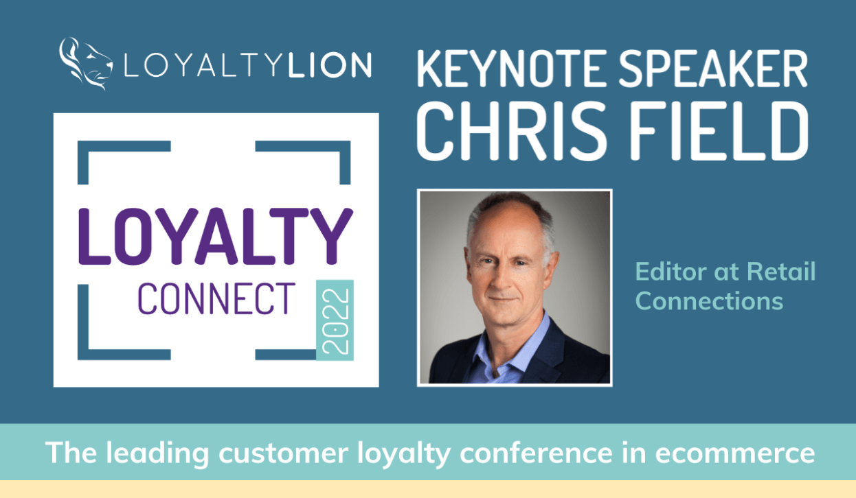 Loyalty Connect: Keynote talk with Chris Field on the crisis that will transform loyalty