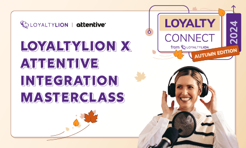 Loyaltyconnect Autumnedition Attentive