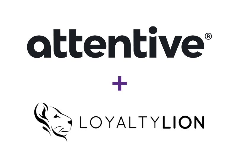 Attentive + Loyaltylion