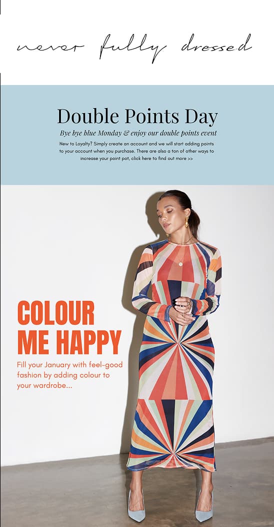 Never Fully Dressed Email