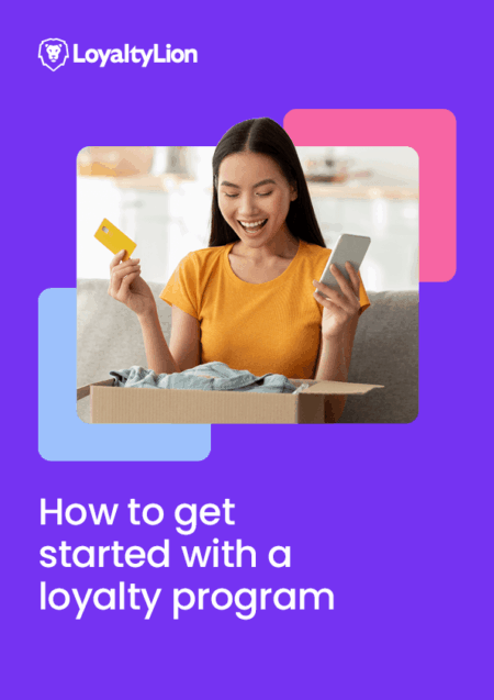 How To Get Started With A Loyalty Program V1